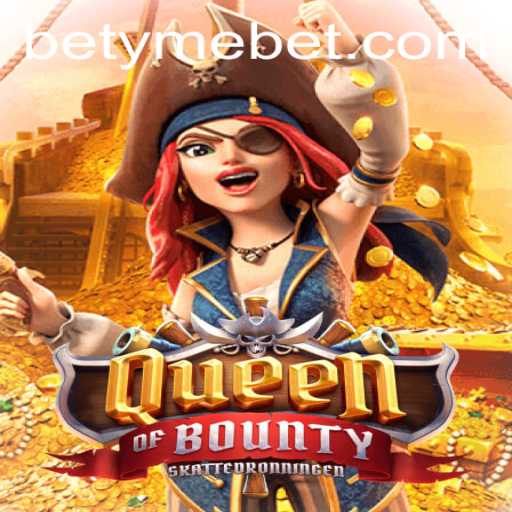 Discovering QueenofBounty: A Thrilling Adventure in the World of Online Gaming